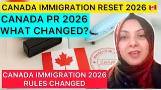 🇨🇦 Canada Immigration 2026 &ndash; Full Breakdown!!