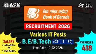 Bank of Baroda Recruitment 2026 | Various IT Posts | Salary: 48,480/-  to 1,56,500/- | ACE Online