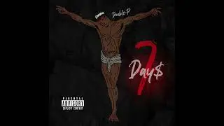DOUBLE-P - Die In Silence - COMPTON NIGHTMARE Vol.3 - (7 DAYS EP.) OFFICIAL AUDIO