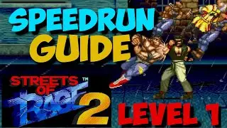Speedrun Guide: Streets of Rage 2 - level 1 Mania% with Walkthrough Commentary