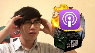 The Apple Podcast App is UX Garbage