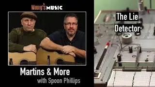 Martins & More PODCAST with Spoon Phillips - Lie Detector Test