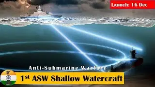 1st Anti-Submarine Warfare Shallow Watercrafts (ASW-SWC) to be launched on 16 Dec #indiannavy