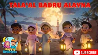 Tala'al Badru Alayna (Arabic + English) 🌙 | Islamic Nasheed for Kids | Welcome Ya Nabi ﷺ
