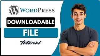 How to add a downloadable file in WordPress (Easiest Way)(2026 Guide)