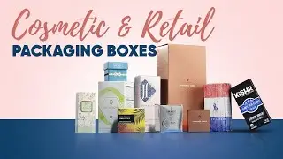 Proudly Presenting Cosmetic Packaging And Retail Packaging Solutions Under 1 Roof | Free Designing