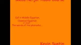 Audio Middle Egyptian (Ancient Egyptian Language) Lesson 1: Basic Conversation pt. 1