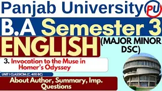 Invocation to the Muse in Homer's Odyssey | BA English Sem 3 | Panjab University Chandigarh | PUC