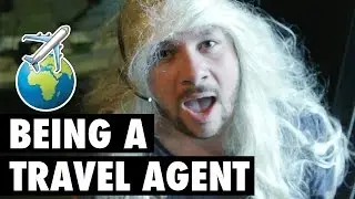Being A Travel Agent