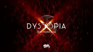 Dystopia - Korean Dia Zed Montage