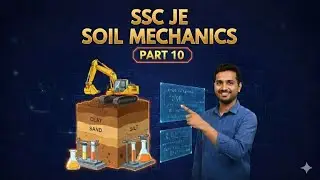 Soil Mechanics Part 10 | Foundation Design & Bearing Capacity | SSC JE 2025 Civil Engineering  
