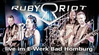 Ruby Riot live &ndash; im E-Werk Bad Homburg 4K