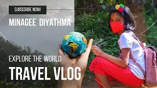 Travel Girl | Minagee Diyathma |  Episode 01 | travel with minagee pinnawala #pinnawala zoo #travel