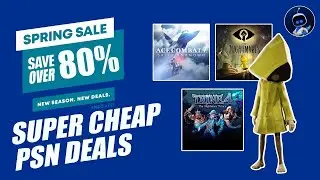 Super Cheap SPRING SALE Deals - Save Over 80% on PS4 PS5 Games