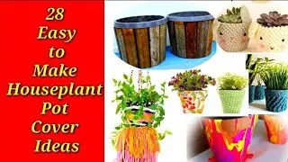 28 Easy to Make Houseplant Pot Cover Ideas