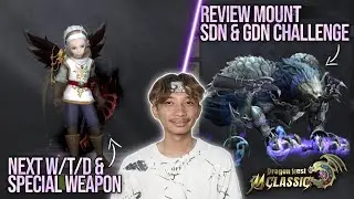 Bocoran Next Set W/T/D, Special Weapon, Raid Nest Challenge dan Reward nya - DRAGON NEST M CLASSIC