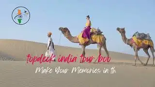 Rajasthan 6 days tour by Topdeck #travel