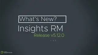 Insights RM v5.12 Release Video Budget Feature Demo