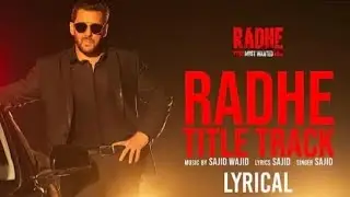 RADHA TITLE TRACK lyrical; salman bhai # most wanted Bhai #relax tune_146