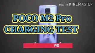 Poco M2 Pro Charging Test- 33W Fast Charging Time