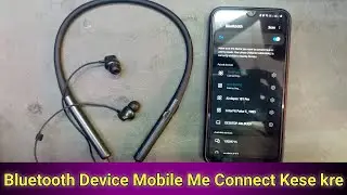 How To Connect Bluetooth Headphones To Phone | Bluetooth Headphones Kaise Connect Kare | Earbuds