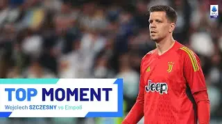 Szczesny Denies Cambiaghi THREE Times | Top Moment | Juventus-Empoli | Serie A 2023/24