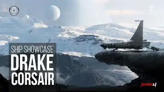 Drake Corsair Showcase - Full Tour | Star Citizen (Drake is Love!)