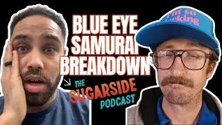 Blue Eye Samurai Breakdown - Revenge of the Sith is a GOOD MOVIE?! Ep. 11