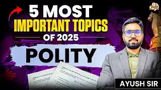 5 Most Important UPSC Polity & Governance Topics of 2025 You Can&rsquo;t Skip | UPSC Prelims 2026