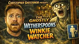 I Met the Winkie Watcher in Wetherspoons&hellip; Real Ghost Horror Story 😱