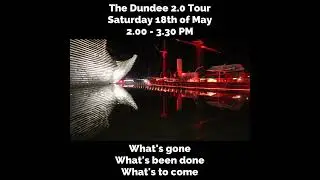 Dundee Photo Walks   Guided Walking Tours of Dundee 18th May 2024