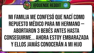 Mi Familia Me Confesó Que Nací Como Repuesto Médico Para Mi Hermano — Abortaron 3 Bebés Antes ...