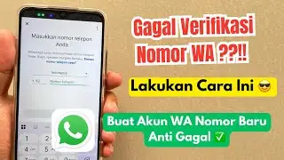 Cara Membuat Akun WA Dengan Nomor Baru