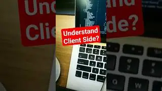 what is client side | client side rendering | client side vs server side 