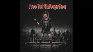 Free Yet Unforgotten