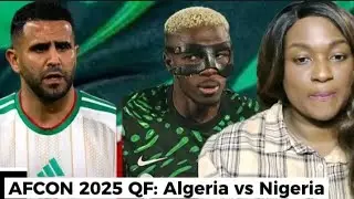 AFCON 2025 QF: Algeria vs Nigeria; Egypt vs Ivory Coast 
