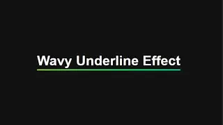 Wavy Underline Text Animation – Add a Stylish Effect to Your Frontend Project with HTML & CSS