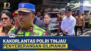 Jelang Tahun Baru 2026, Kakorlantas Polri Tinjau Langsung Penyeberangan Gilimanuk | NTV PRIME