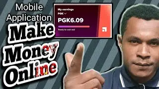 Make Money Online in PNG || MOBILE APP 2024