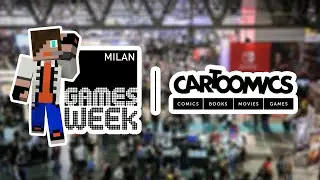 Milan Games Week + Cartoomics | 2021