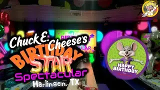 Chuck E Cheese's Harlingen, TX - Birthday Star Spectacular (2019)