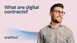 What are digital contracts? | Oneflow