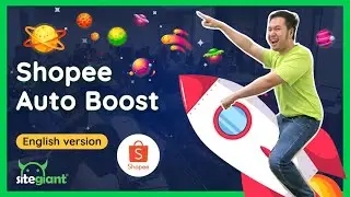 SiteGiant Shopee Auto Boost (English version)