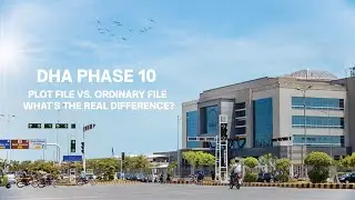 DHA Phase 10: Plot File vs. Ordinary File - What's The REAL Difference?