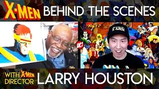 Behind the Scenes on X-Men the Animated Series with Larry Houston (Director Interview)