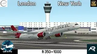 ||RFS || Real Flight Simulator | A350-1000 Virgin Atlantic | New York-London
