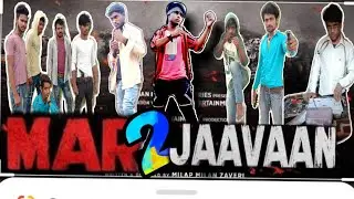 Mar jaavan 2 full action Badla /CWL  CHANDAUSI WALE LADKE