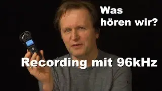 Recording mit 96 kHz - wozu braucht man das? Was hört ein Mensch? Was die Abtastfrequenz bewirkt.