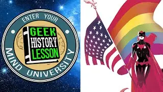 Top 5 Queer Comic Book Characters - Geek History Lesson