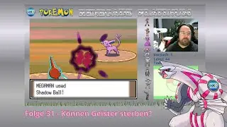 Pokemon Renegade Platinum Nuzlocke Challenge #31 Können Geister sterben?